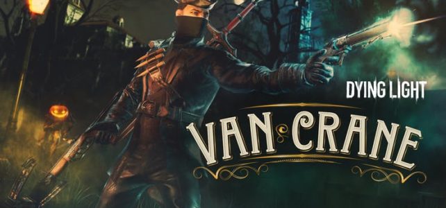 Dying Light — Van Crane Bundle Dying Light — Van Crane Bundle
