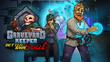Graveyard Keeper — Better Save Soul Graveyard Keeper — Better Save Soul