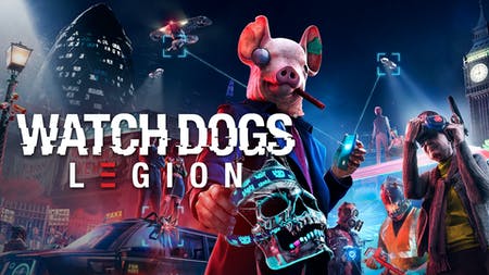 WATCH DOGS®: LEGION WATCH DOGS®: LEGION